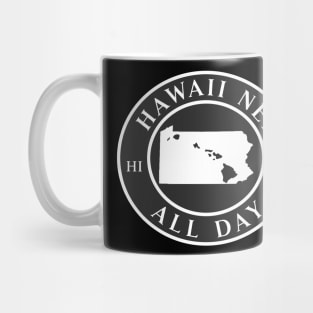 Roots Hawaii and Pennsylvania by Hawaii Nei All Day Mug